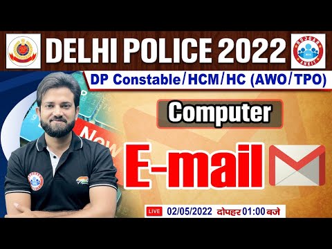 Computer : Email | Email Terminologies #20, Delhi Police 2022, DP Computer Classes By Naveen Sir