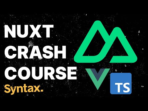 Nuxt Crash Course 2025