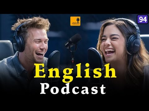 Describing personalities | Learn English quickly with podcast | episode 94
