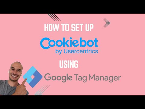 How to Set up Cookiebot Using Google Tag Manager (GTM)?