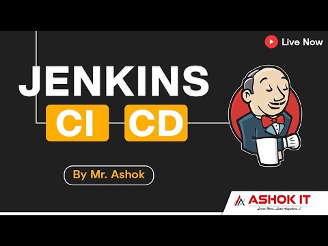 Jenkins CI CD By Mr. Ashok | DevOps Tools @ashokit