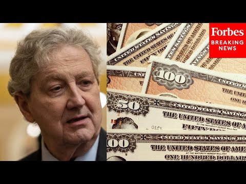 'The Money's Just Sitting There': John Kennedy Calls For Govt. To Give Back Unredeemed Savings Bonds