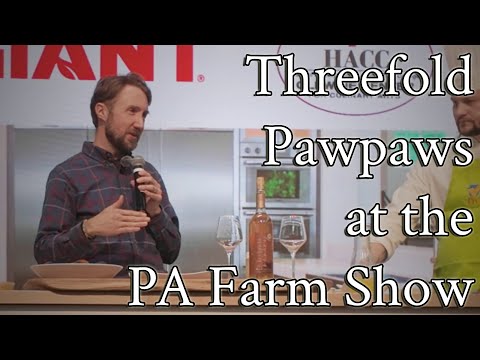 Threefold Pawpaws at the PA Farm Show
