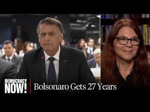 "Historic Moment in Brazil": Bolsonaro Gets 27 Years for 2022 Coup Plot