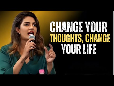 Change Your Thoughts, Change Your Life | Powerful Motivational Speech by Priyanka Chopra