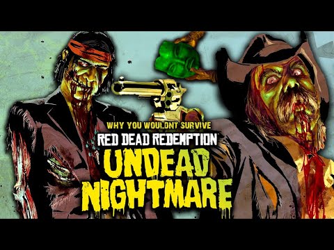 Why You Wouldn't Survive Red Dead Redemption's Undead Nightmare ZOMBIE APOCALYPSE