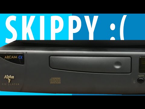 Arcam Alpha 7 CD player skipping - hopefully an easy fix!