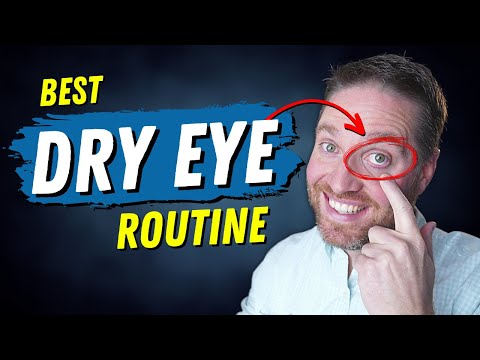 BEST Daily Dry Eye Routine: Dry Eyes Home Remedy Basics