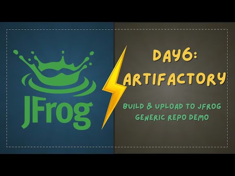DevOps Day6: Upload Artifacts to JFrog Generic Repo | Build Automation for Java & React Apps|2025-26