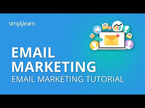 Email Marketing | Email Marketing Tutorial | What Is Email Marketing & How Does It Work |Simplilearn