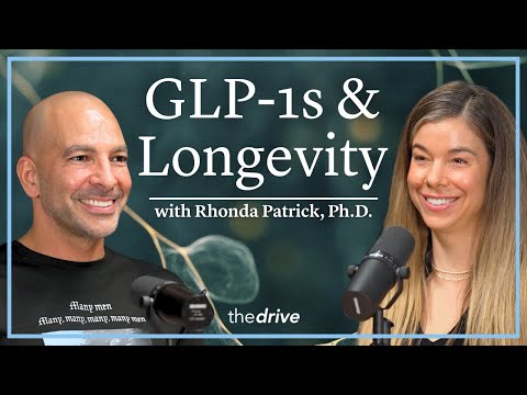 GLP-1s: Safe Dosing, Nutrition & Impact on Longevity | Rhonda Patrick, Ph.D.