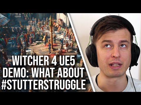 Witcher 4 Unreal Engine 5 Demo: Does It Overcome #StutterStruggle?