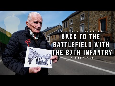 Back to the Battlefield with the 87th Infantry Divsion | History Traveler Episode 336