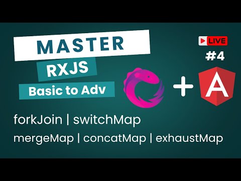 forkJoin | switchMap | mergeMap| concatMap | exhaustMap  - Rxjs Tutorials 🚀 #4