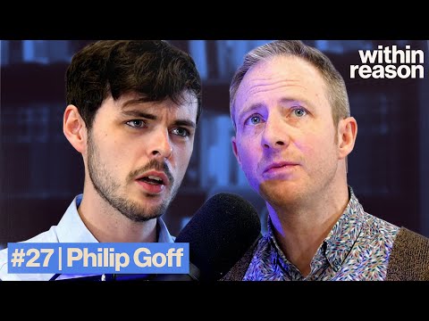 Is Everything Conscious? Within Reason #27