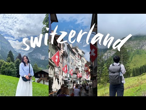 3 ngày như mơ ở Thụy Sĩ, dạo chơi Zurich, Lucerne và Interlaken | wlw couple vlog