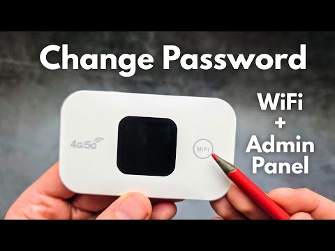 How to Change Password on - 4G/5G Portable MiFi WiFi Router - WiFi Password & Admin Panel Password