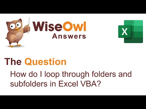 Wise Owl Answers - How do I loop through folders and subfolders in Excel VBA?