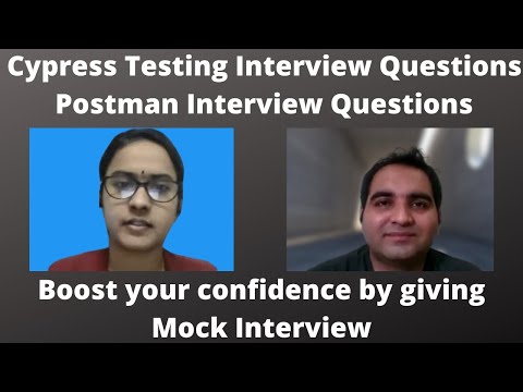 Cypress Testing Interview Questions| Postman Interview Questions For Experienced