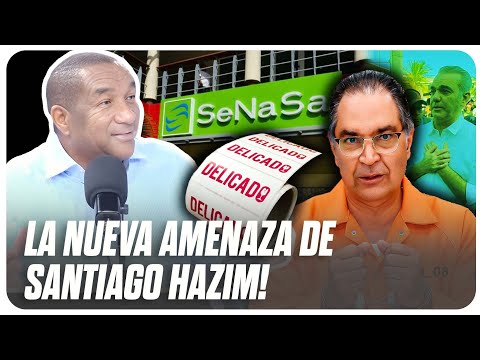 OUTDATING - SANTIAGO HAZIM'S NEW THREAT IS VERY SERIOUS… SENASA IS BACK WITH A FULL FORCE!