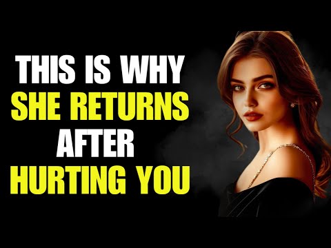 Why She Comes Back After Hurting You ~ Dark Psychology Secrets | Stoic Station