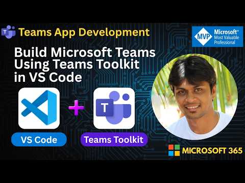 How to Build Microsoft Teams Apps with VS Code | Teams Toolkit Full Tutorial