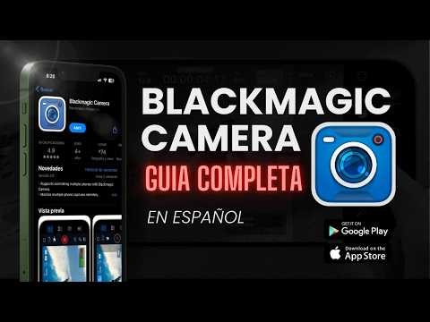 DÓMINA Blackmagic camera app con esta GUIA COMPLETA