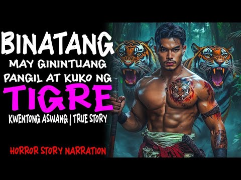 BINATANG MAY GININTUANG PANGIL AT KUKO NG TIGRE (Aswang True Story)