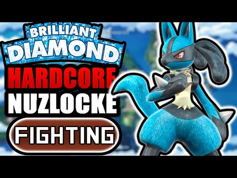 Pokémon Brilliant Diamond Hardcore Nuzlocke - Fighting Type Pokémon Only!
