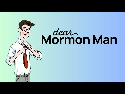 Dear Mormon Man, Tell Me What You Would Do.