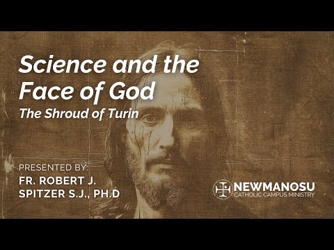 Science and the Face of God - The Shroud of Turin