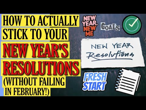 How to Actually Stick to Your New Year’s Resolutions (No More February Fails!)