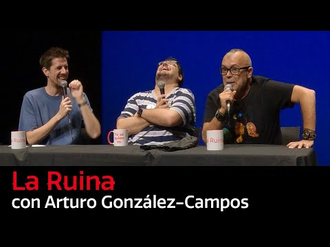 264. La Ruina (con Arturo González-Campos)