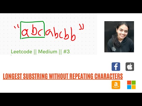 Leetcode 3. Longest Substring Without Repeating Characters
