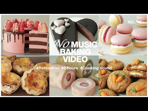 #10 2 hours No Music Baking Video | Relaxation Cooking Sounds | Cake, Cheesecake, Cookies, Dessert