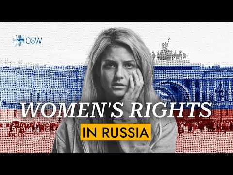 Women's rights in crisis. How Russia treats its women.