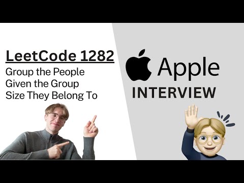LeetCode 1282. Group the People Given the Group Size They Belong To - Apple Interview Question