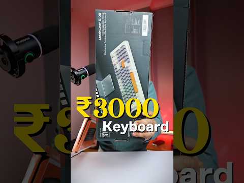 300 vs 3000 rupee Keyboard 🔥
