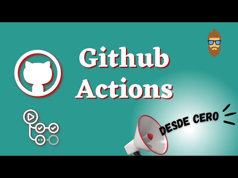 🐙 GitHub Actions TUTORIAL Desde Cero para Principiantes - Integración continua (CI/CD) GRATIS 🚀
