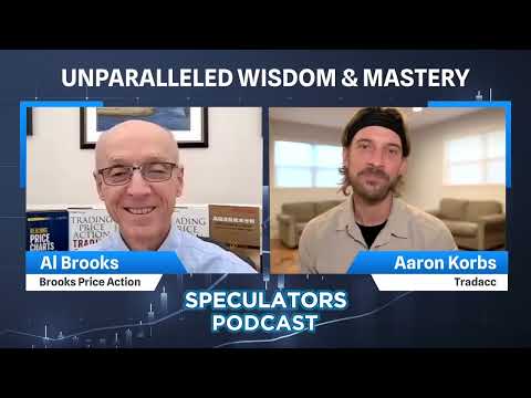 The Godfather of Price Action Trading! Speculators podcast with Al Brooks.
