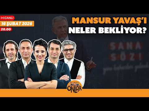 Mansur Yavaş'ı neler bekliyor? | Canlı Yayın | 16 Şubat Pazartesi 20:00