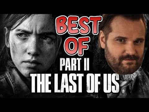 BEST OF GRONKH: The Last of Us Part 2 (2020)