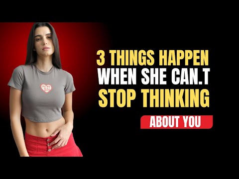 3 Hidden Signs She Can’t Stop Thinking About You