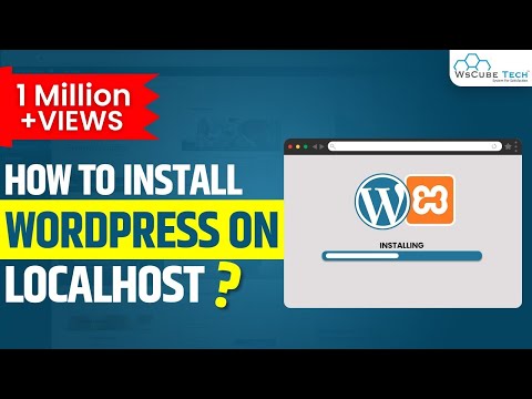 Install WordPress on Localhost  - WordPress Tutorial for Beginners