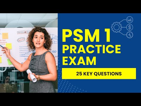 PSM 1 Mock Test - Scrum Master Practice Exam & Study Guide (25 Key Questions)