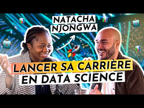 Lancer sa Carrière en Data Science avec Natacha Njongwa Yepnga 🚀 (#121)