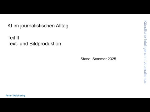 KI-Tools für die Text- und Bildgenerierung - KI-Tools im Journalismus, Teil II