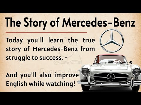 The Success Story of Mercedes-Benz || Learn English Through  Story Level 4 || Listening Practice ✅️