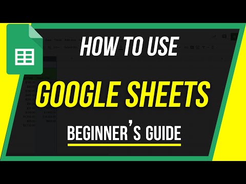 How to Use Google Sheets - Beginner's Guide
