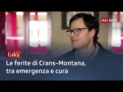 The injuries of Crans-Montana, between emergency and treatment | Falò | RSI Info